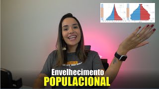 TUDO que você precisa saber sobre ENVELHECIMENTO POPULACIONAL [upl. by Gradey]