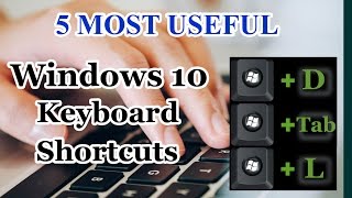 5 Most Useful Windows 10 Keyboard Shortcuts [upl. by Kamilah368]