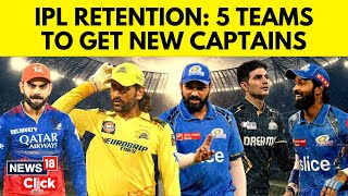 IPL 2025 Retention List  MI CSK And SRH Retain Core RCB And PBKS Hit The Reset Button  N18V [upl. by Chrystal410]