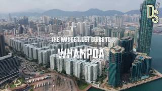 Wanderlust City Guide To Whampoa [upl. by Gaspar]