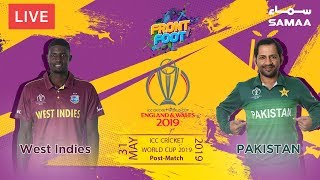 Front Foot  Pakistan vs West Indies  World Cup 2019  PostMatch Show  31 May 2019 [upl. by Lemart]