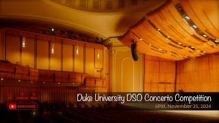 Duke University DSO Concerto Competition [upl. by Season]