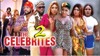 THE CELEBRITIES New Hit Movie EPISODE 2  DESTINY ETIKO 2021 Latest Nigerian Nollywood Movie [upl. by Rucker]