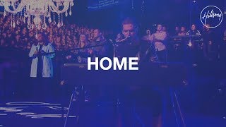 Home  Hillsong Worship [upl. by Enelhtak]