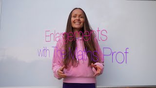 The Maths Prof Enlargements Transformations [upl. by Alika]