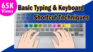 Basic Typing amp Keyboard Shortcut Techniques [upl. by Atkinson29]