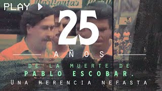 Pablo Escobar 25 años de una herencia nefasta  El Espectador [upl. by Waltner644]