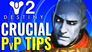 9 CRUCIAL PvP Tips and Tricks for Destiny 2 Beginners Crucible Guide [upl. by Adnorrehs]