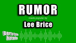 Lee Brice  Rumor Karaoke Version [upl. by Forcier]