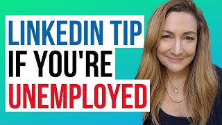 Quick Tip What To Put On LinkedIn When Youre Unemployed [upl. by Knox]