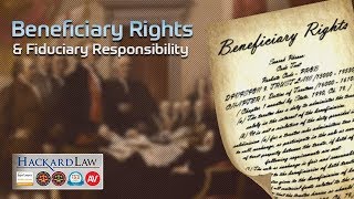 Trust Beneficiary Rights  Fiduciary Responsibility [upl. by Ragouzis388]