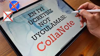 EN İYİ ÜCRETSİZ NOT UYGULAMASI CollaNote  Notability ve GoodNotesa Rakip [upl. by Ariahaj808]