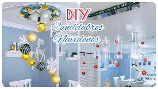 COMO HACER LUJOSOS CHANDELIERS DE NAVIDAD DIY CANDELABROS DE ESFERAS diycandelabros [upl. by Notlit]