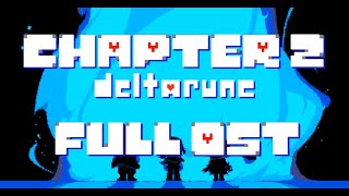 DELTARUNE Chapter 2 OST FULL SOUNDTRACK [upl. by Fielding192]