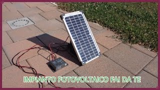 Come costruire un piccolo impianto fotovoltaico fai da te Tutorial [upl. by Gracia105]