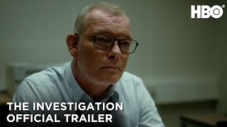 The Investigation Official Trailer  HBO [upl. by Ricker]