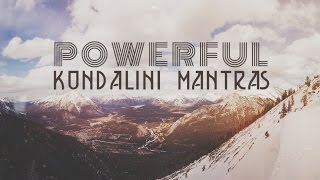 9 POWERFUL KUNDALINI MANTRAS  Mantras for Peace amp Positive Energy [upl. by Breen]