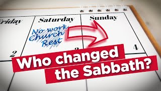 Sunday or Saturday Who Changed the Lords Sabbath [upl. by Evie901]