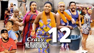 CRAZY NEIGHBOURS SEASON 12  DESTINY ETIKO MOST ANTICIPATED 2022 Latest Nigerian Nollywood Movie [upl. by Erde]