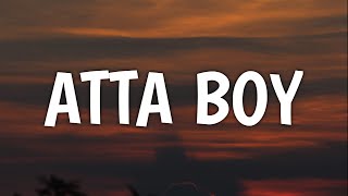 Lee Brice  Atta Boy Lyrics [upl. by Ranjiv]