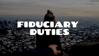 What is a Fiduciary Duty  Equity amp Trusts [upl. by Harrod]